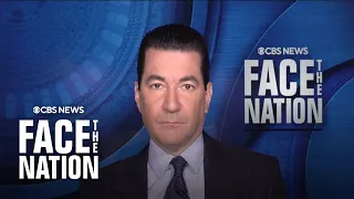 Dr. Scott Gottlieb on "Face the Nation" | extended interview