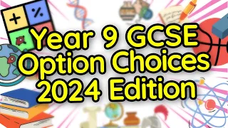 Year 9 GCSE Options Choices | What's Next for You?