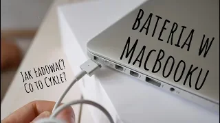 BATERIA w MacBooku🔋💻| Jak ŁADOWAĆ🔌| Co to CYKLE ŁADOWANIA