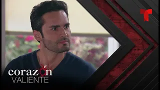 Corazón Valiente | Capítulo 137 | Telemundo