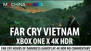 Far Cry Vietnam 4K HDR On | No Commentary | Far Cry 5 Hours of Darkness Xbox One X Native 4K HDR