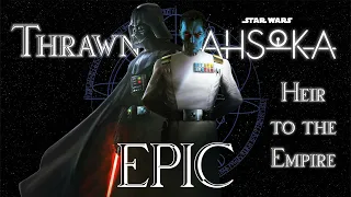 Star Wars: Thrawn's Theme x Imperial March | Heir to the Empire | EPIC CINEMATIC COVER VERSION