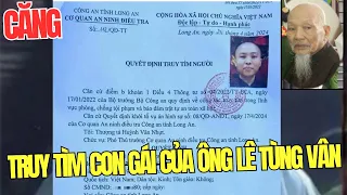 Nóng: Truy tìm con của thầy ông nội Lê Tùng Vân - Tịnh Thất Bồng Lai