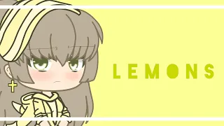 Gacha life || lemons ||