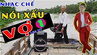 PARODY ll Nói Xấu Vợ  1 ll Hài Lắm Nghe ll Lee HT Official