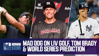 Chris “Mad Dog” Russo on LIV Golf, World Series Prediction, and Tom Brady's Super Bowl Chances