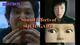 Sound Effects of SQUID GAME (Full ver.) #beatbox