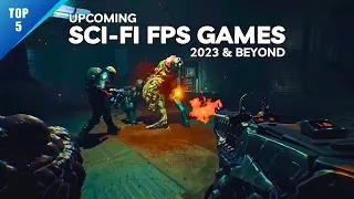 Top 5 Upcoming Sci-Fi FPS Games 2023 and beyond