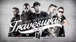 Travesuras (Remix) - Nicky Jam Ft De La Ghetto,J Balvin, Zion, Arcangel (Official Video)