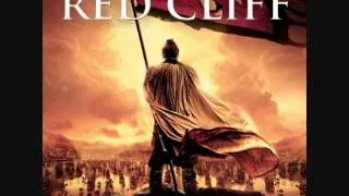 Red Cliff Soundtrack  01  The Battle Of Red Cliff