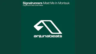 Meet Me In Montauk (Original Mix)