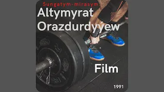 Altymyrat Orazdurdyyew (Film)