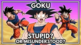 Is Goku Actually Stupid? - Discussion/Analysis