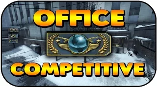 CSGO - GLOBAL/OTHER Competitive on OFFICE!