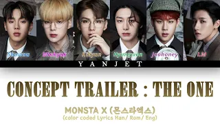 MONSTA X (몬스타엑스) - 'CONCEPT TRAILER : THE ONE' [Colour Coded Lyrics Han/Rom/Eng]