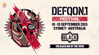 Defqon.1 Australia 2015 | BLACK mix by The Viper