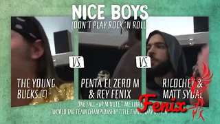 The Young Bucks vs Richochet/Matt Sydal vs Penta/Rey Fenix Highlights HD - NIce Boys Dont Play RNR