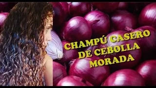 COMO PREPARAR CHAMPÚ  DE CEBOLLA MORADA
