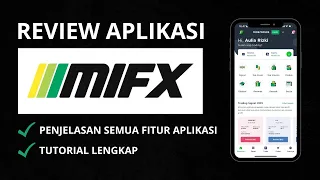 Review Aplikasi Trading MIFX | Penjelasan Fitur Fitur Yang Ada Di Aplikasi MIFX