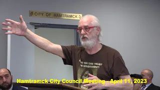 Hamtramck City Council Meeting - April 11, 2023 - Part 2 - Public Comments
