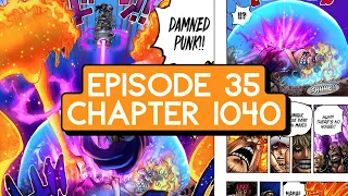 Episode 35: One Piece Chapter 1040 - Discussion | That One Piece Talk