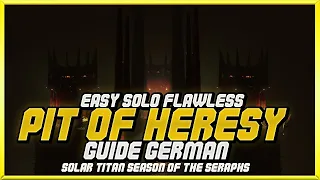 Pit of Heresy Solo Flawless Titan (Grube der Ketzerei) - Destiny 2