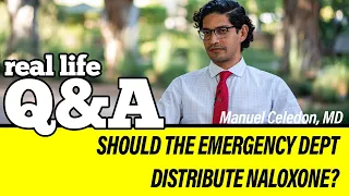 What role does the Emergency Department play in the distribution of Naloxone?