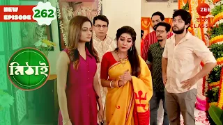 Torsha opposes the wedding | Mithai Full episode - 262 | TV Show | Zee Bangla Classics