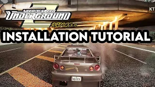 How to Install NFS UNDERGROUND 2 REDUX 2.0 REMASTERED GRAPHICS MOD - 2021 | KTMX NFSU2 REDUX 2.0