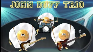 John Duff Trio - She Drives Me Crazy (FYC cover)
