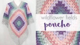 How to Crochet the Wildflower Fields Poncho