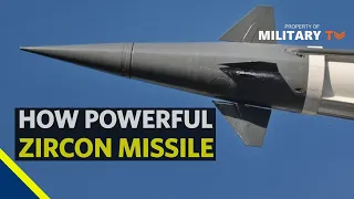 How Powerful Zircon missile