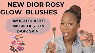 New Dior Rosy Glow Blushes: The Ultimate Guide For Dark Skin Tones