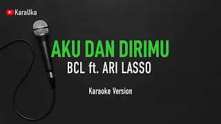 Karaoke BCL ft  Ari Lasso - Aku Dan Dirimu