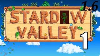 The Chewy Blue Farm; Stardew Valley 1.6  #1