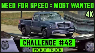 NFS Most Wanted Remastered 4K - Challenge #42 - Pickup Truck