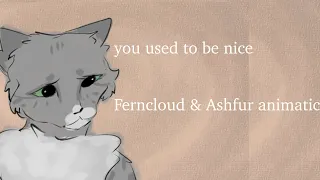 you used to be nice (ashfur/ferncloud warriors animatic)