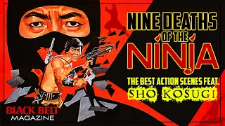 Nine Deaths Of The Ninja - The Best Action Scenes feat. Sho Kosugi | BlackBelt Magazine