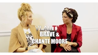 Chante Moore & Brave: Cancer Has Affected Both Our Families