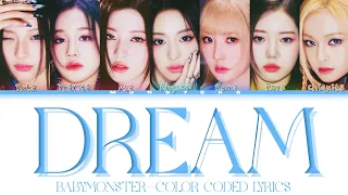 BABYMONSTER (베이비몬스터) "Dream" (color coded lyrics)