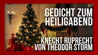 Weihnachtsgedicht | Knecht Ruprecht von Theodor Storm