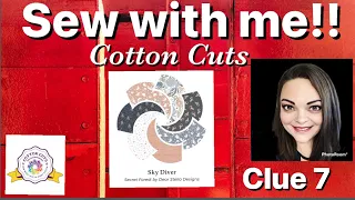 Sew with me! Cotton Cuts Puzzle Mystery Quilt - Fall 2023 - Carnival - Large Sky Diver - Clue 7