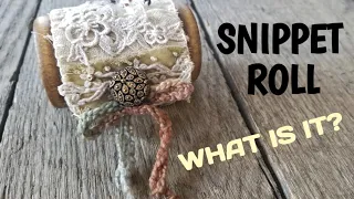 Fabric Collage Snippet Roll: What, Why & How!