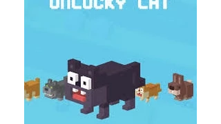 Crossy Road- UNLUCKY CAT,STILL UNLUCKY!