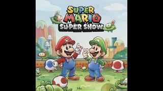 Super Mario Bros Super Show Episode 2 - King Mario of Cramalot (AI Enhanced)