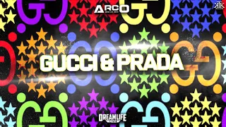 ARCO - GUCCI & PRADA // 2020 (prod Smr Beatmaking)