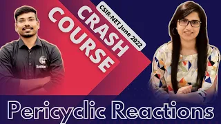 Pericyclic Reactions|CSIR NET June 2022 crash course|CSIR NET September 2022 exam|Crash Course