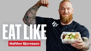 How Hafthor Bjornsson’s Diet Has Changed From Strongman To Boxer | Eat Like | Men's Health