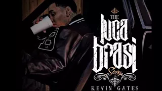 Kevin Gates - IDGAF (The Luca Brasi Story)