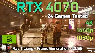 RTX 4070 Tested in 24 Games - 1440p | 1080p | 4K - DLSS/DLAA - Frame Generation - Ray Tracing